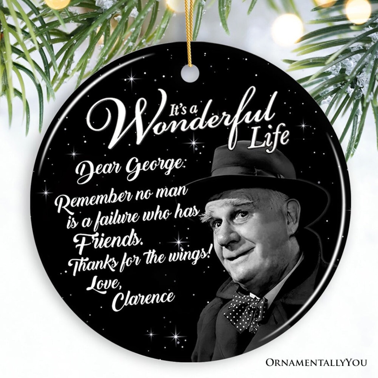 Clarence the Angel Dear George Quote Christmas Tree Ornament, Wonderful Life Gift